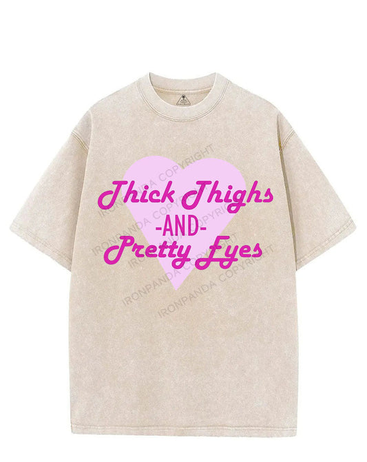 THICK THIGHS AND PRETTY EYES VINTAGE GYM SHIRT