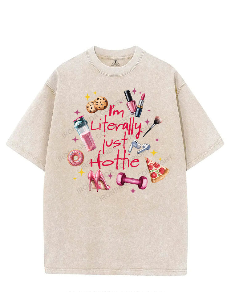 I'M LITERALLY JUST HOTTIE VINTAGE GYM SHIRT
