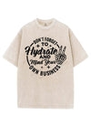DON'T FORGET TO HYDRATE AND MIND YOUR OWN BUSINESS VINTAGE GYM SHIRT