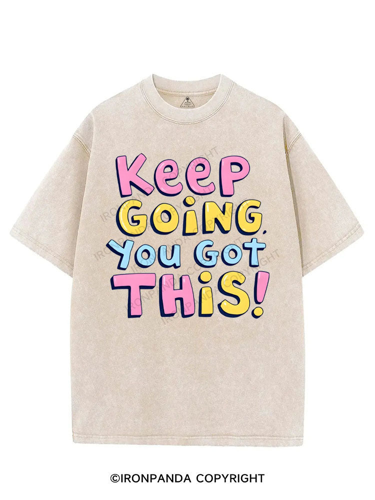KEEP GOING, YOU GOT THIS! VINTAGE GYM SHIRT