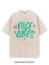 NICE VIBES VINTAGE GYM SHIRT