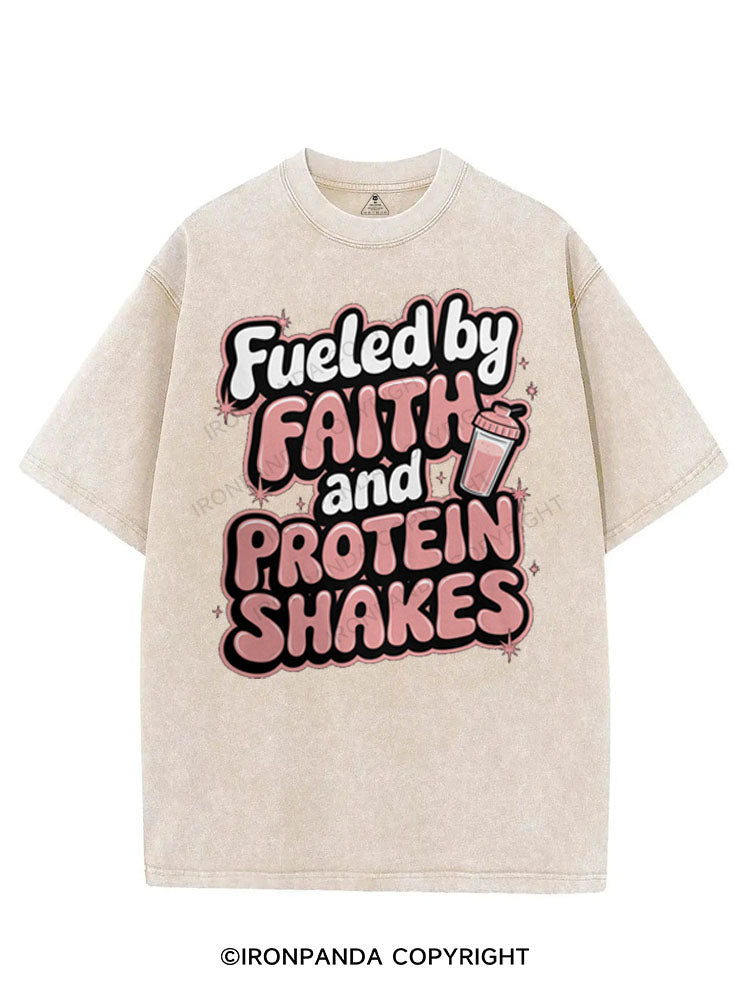 FUELED BY FAITH AND PROTEIN SHAKES VINTAGE GYM SHIRT