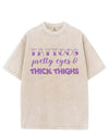 TATTOOS PRETTY EYES & THICK THIGHS VINTAGE GYM SHIRT