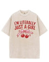 I'M LITERALLY JUST A GIRL VINTAGE GYM SHIRT
