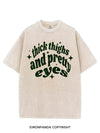 THICK THIGHS AND PRETTY EYES VINTAGE GYM SHIRT