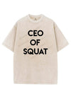 CEO OF SQUAT VINTAGE GYM SHIRT
