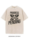 PROGRESS PENDING VINTAGE GYM SHIRT