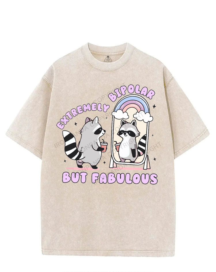 EXTREMELY BIPOLAR BUT FABULOUS VINTAGE GYM SHIRT