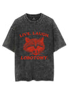 LIVE. LAUGH. LOBOTOMY VINTAGE GYM SHIRT