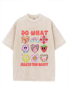 DO WHAT MAKES YOU HAPPY VINTAGE GYM SHIRT