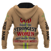 God Found Some Of The Strongest Woman And Made Them Firefighter Wives Customized 3D All Over Printed hoodie