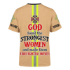 God Found Some Of The Strongest Woman And Made Them Firefighter Wives Customized 3D All Over Printed hoodie