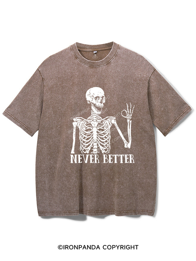 Never Better Skeleton Vintage Gym Shirt