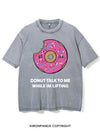 DONUT TALK TO ME WHILE IM LIFTING VINTAGE GYM SHIRT