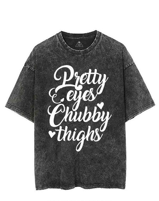PRETTY EYES CHUBBY THIGHS VINTAGE GYM SHIRT