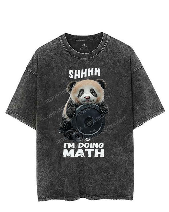 SHHHH I'M DOING MATH PANDA VINTAGE GYM SHIRT