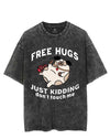 FREE HUGS JUST KIDDING DON'T TOUCH ME VINTAGE GYM SHIRT