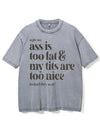 UGH! MY ASS IS TOO FAT & MY TITS ARE TOO NICE TO FEEL THIS WAY! VINTAGE GYM SHIRT