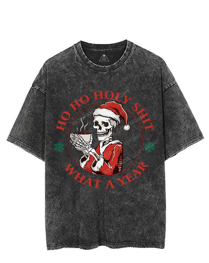 HOHOHO HOLLY SHIT WHAT A YEAR VINTAGE GYM SHIRT
