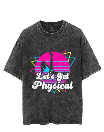 Let's get physical VINTAGE GYM SHIRT