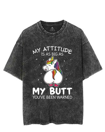 MY ATTITUDE iS AS A BIG AS MY BUTT YOU'VE BEEN WARNED VINTAGE GYM SHIRT