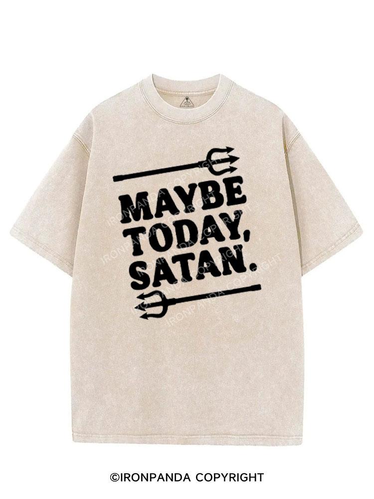 MAYBE TODAY SATAN VINTAGE GYM SHIRT