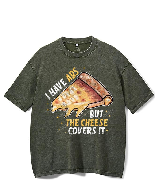 I HAVE ABS BUT THE CHEESE COVERS IT VINTAGE GYM SHIRT