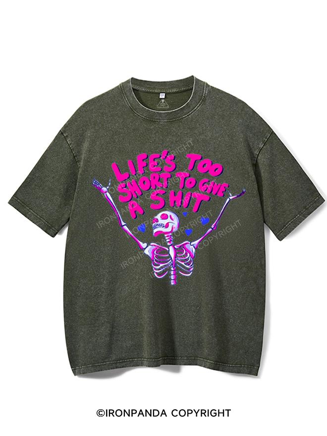 LIFE'S TOO SHORT TO GIVE A SHIT VINTAGE GYM SHIRT