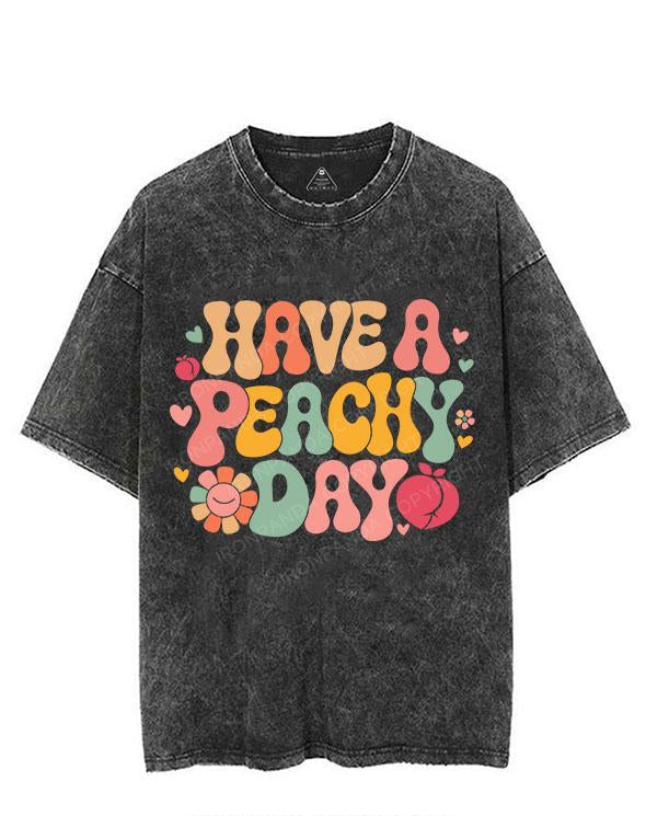 HAVE A PEACHY DAY VINTAGE GYM SHIRT
