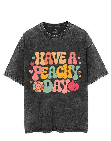 HAVE A PEACHY DAY VINTAGE GYM SHIRT