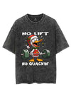 NO LIFT NO QUACKIN' VINTAGE GYM SHIRT