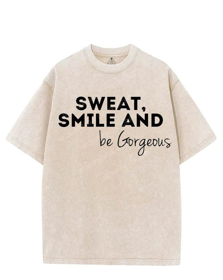SWEAT, SMILE AND BE GORGEOUS VINTAGE GYM SHIRT