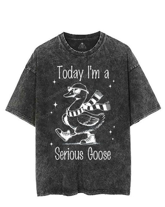 TODAY I'M A SERIOUS GOOSE VINTAGE GYM SHIRT