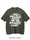 THE JOLLIEST BITCH ON THE NAUGHTY LIST VINTAGE GYM SHIRT