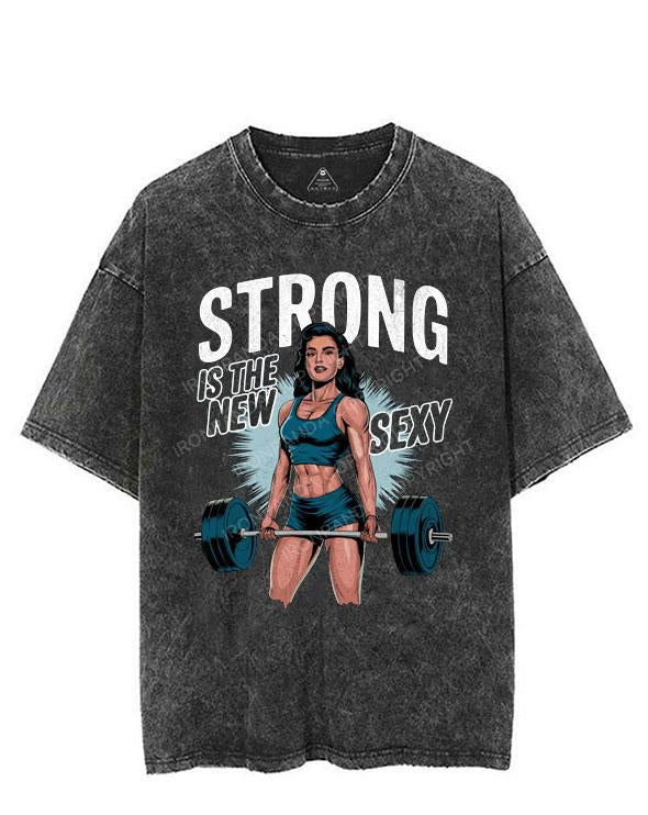 STRONG IS THE NEW SEXY VINTAGE GYM SHIRT