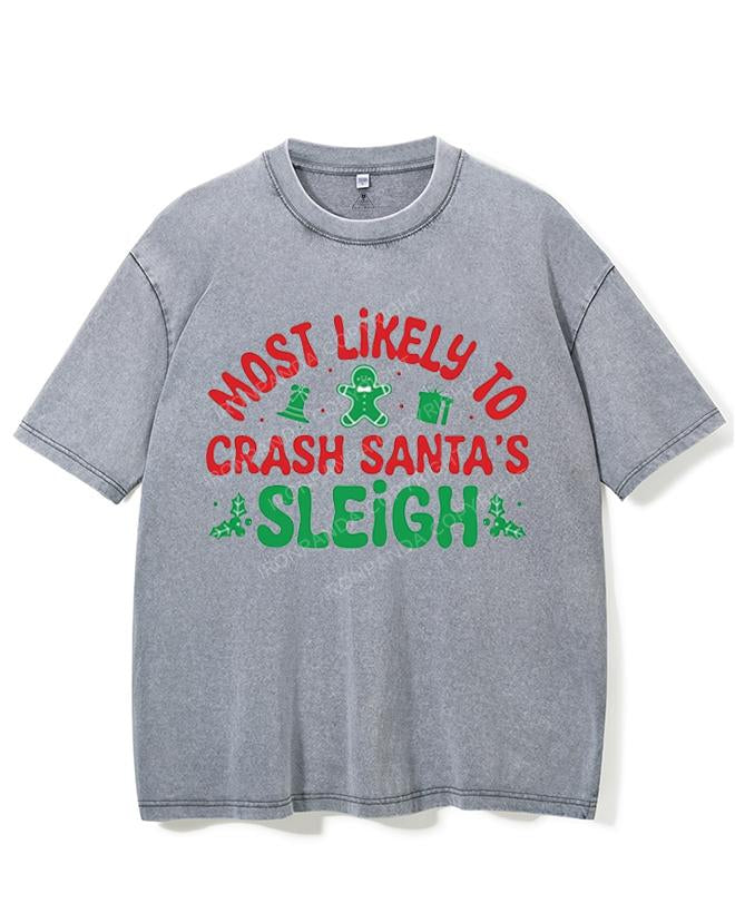 MOST LIKELY TO CRASH SANTA'S SLEIGH VINTAGE GYM SHIRT