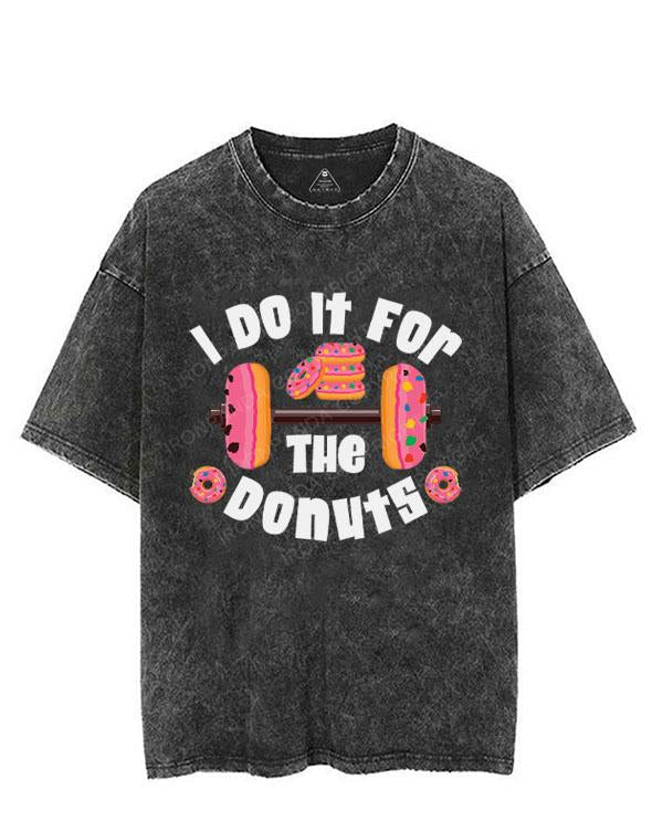 I Do It For  THE Donuts VINTAGE GYM SHIRT