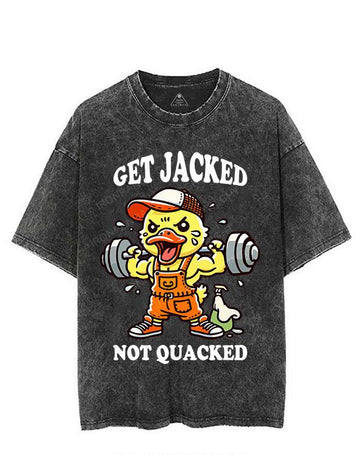 GET JACKED NOT QUACKED VINTAGE GYM SHIRT