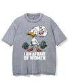 I AM AFRAID OF WOMAN VINTAGE GYM SHIRT