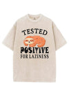 TESTED POSITIVE FOR LAZINESS VINTAGE GYM SHIRT