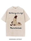 WORKING ON MY MEOWSCLES VINTAGE GYM SHIRT