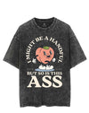 I MIGHT BE A HANDFUL BUT SO IS THIS ASS VINTAGE GYM SHIRT
