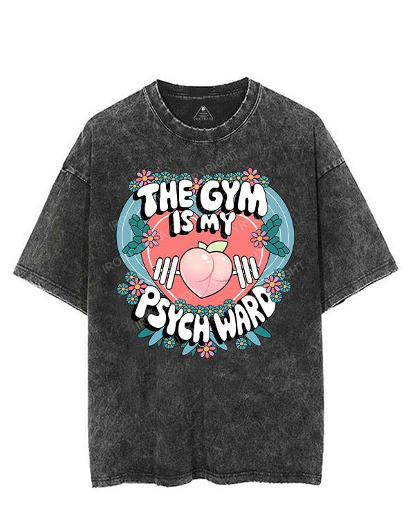 THE GYM IS MY PSYCH WARD VINTAGE GYM SHIRT