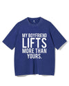 MY BOYFRIEND LIFTS MORE THAN YOURS VINTAGE GYM SHIRT