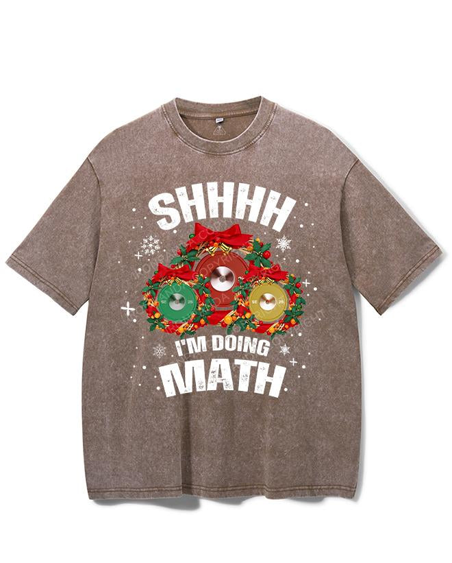 SHHHH I'M DOING MATH VINTAGE GYM SHIRT