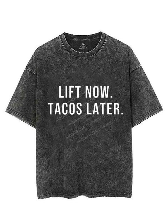 LIFT NOW, TACOS LATER VINTAGE GYM SHIRT