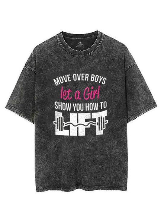 Move Over Boys Let A Girl Show You How to Lift VINTAGE GYM SHIRT