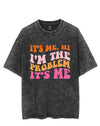 It's Me Hi I'm The Problem It's Me VINTAGE GYM SHIRT