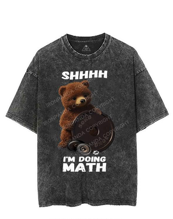 SHHHH I'M DOING MATH BROWN BEAR VINTAGE GYM SHIRT