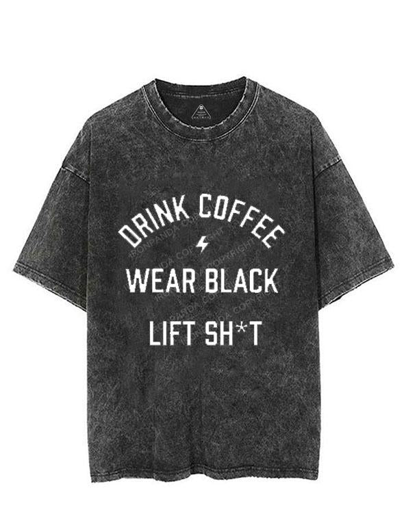 DRINK COFFEE WEAR BLACK VINTAGE GYM SHIRT